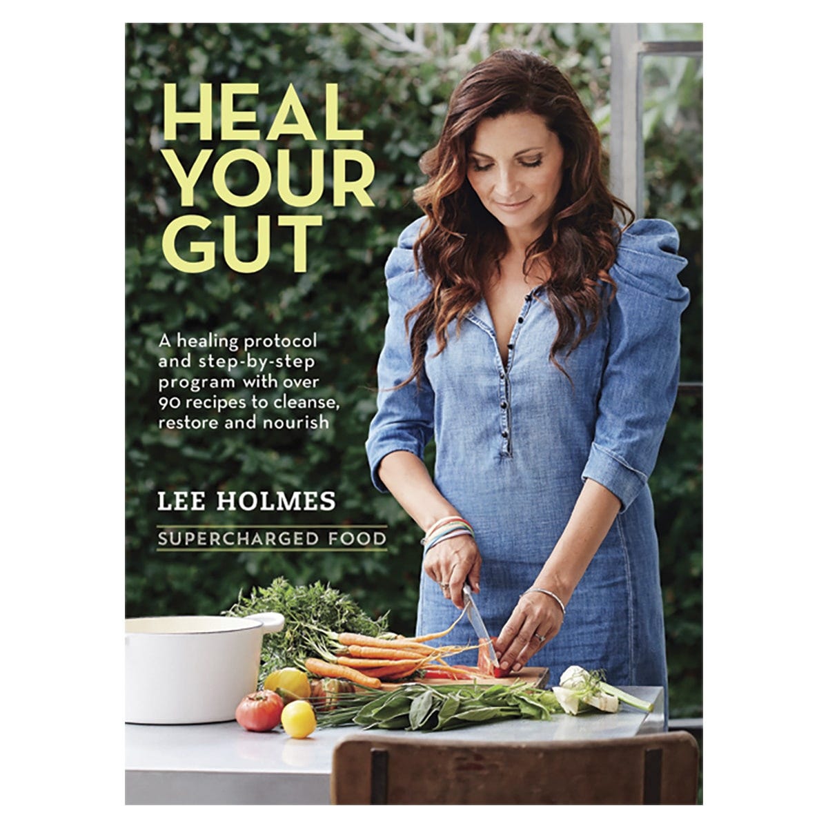Book Heal Your Gut: Supercharged Food by Lee Holmes - Dr Earth - Books