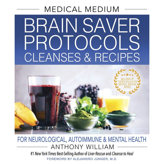 Book Medical Medium Brain Saver Protocols by Anthony William - Dr Earth - Books